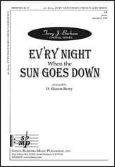 Every Night When the Sun Goes Down TB choral sheet music cover